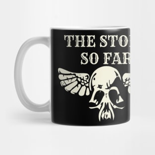 the story so far Mug